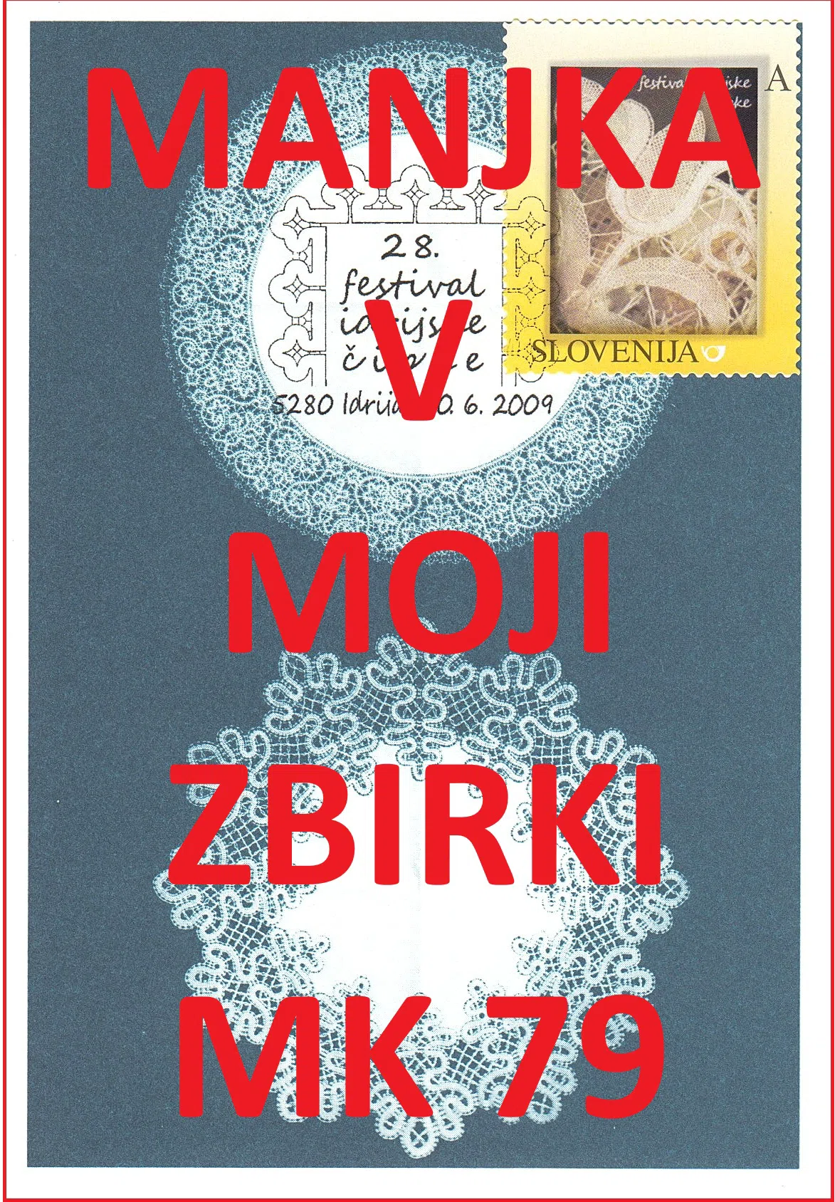 28. FESTIVAL IDRIJSKE ČIPKE